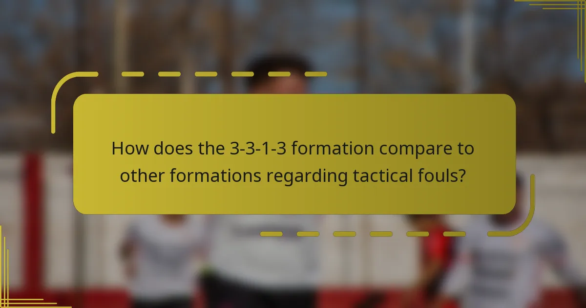 How does the 3-3-1-3 formation compare to other formations regarding tactical fouls?