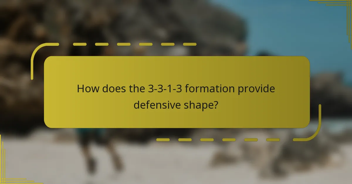 How does the 3-3-1-3 formation provide defensive shape?