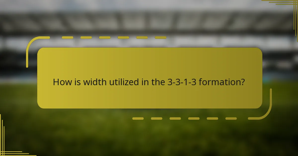 How is width utilized in the 3-3-1-3 formation?